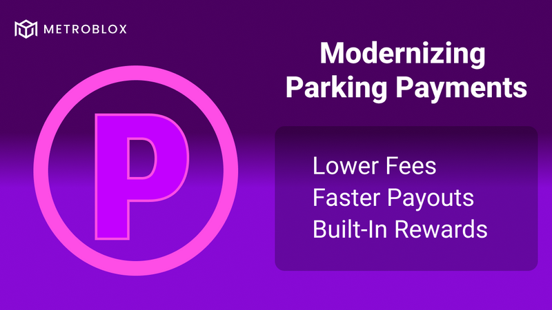 Modernizing Parking Payments