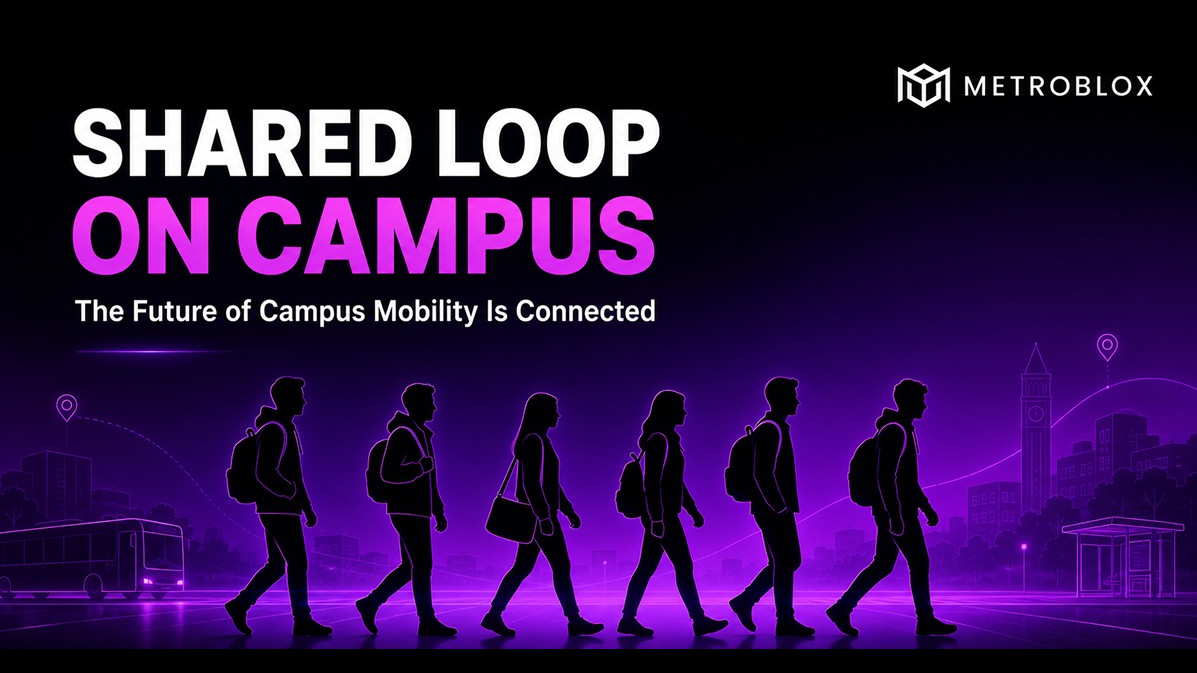 The Shared Loop on Campus: The Future of Campus Mobility Is Connected